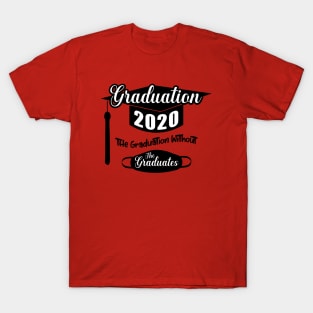 Graduation 2020 T-Shirt